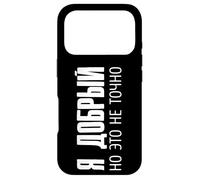 Carcasa para iPhone 17 Pro ¡I'm Nice! Pero No Es Seguro Ruso Rusia Rusos