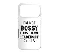 Carcasa para iPhone 17 Pro I'm Not Bossy I Just Have Leadership Skills Divertida