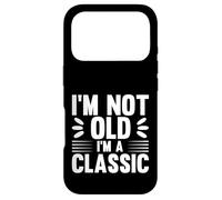 Carcasa para iPhone 17 Pro I'm Not Old I'm Classic, Back to Classics Graphic Designs
