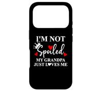 Carcasa para iPhone 17 Pro Im Not Spoiled My Grandpa Just Loves Me Spoiled Grandkids