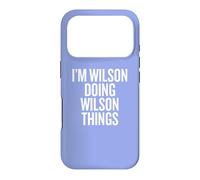 Carcasa para iPhone 17 Pro I'm Wilson Doing Wilson Things Funny Unique