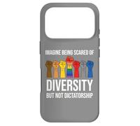 Carcasa para iPhone 17 Pro Imagine Being Scared Diversity But Not Dictatorship Resist