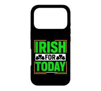 Carcasa para iPhone 17 Pro Irish For Today | St Patricks Day