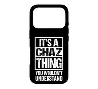Carcasa para iPhone 17 Pro It's A Chaz Thing You Wouldn't Understand Cat Name