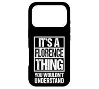 Carcasa para iPhone 17 Pro It's A Florence Thing You Wouldn't Understand First Name
