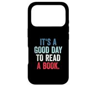 Carcasa para iPhone 17 Pro It's A Good Day To Read A Book