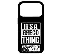 Carcasa para iPhone 17 Pro It's A Greco Thing You Wouldn't Understand Family Name