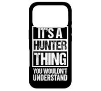 Carcasa para iPhone 17 Pro It's A Hunter Thing You Wouldn't Understand - Family Name