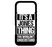 Carcasa para iPhone 17 Pro It's A Jones Thing - You Wouldn't Understand - Family Name