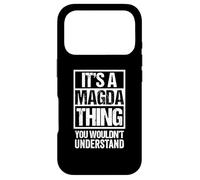 Carcasa para iPhone 17 Pro It's A Magda Thing You Wouldn't Understand First Name