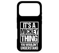 Carcasa para iPhone 17 Pro It's A Mickey Thing You Wouldn't Understand - First Name