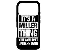 Carcasa para iPhone 17 Pro It's A Miller Thing - You Wouldn't Understand - Family Name