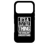 Carcasa para iPhone 17 Pro It's A Miri Thing You Wouldn't Understand First Name