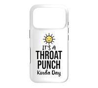 Carcasa para iPhone 17 Pro It's a Throat Punch Kind of Day Its a Throat Punch Kinda Day