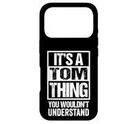 Carcasa para iPhone 17 Pro It's A Tom Thing You Wouldn't Understand