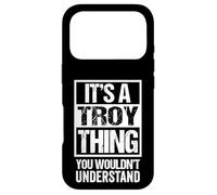 Carcasa para iPhone 17 Pro It's A Troy Thing You Wouldn't Understand