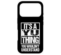 Carcasa para iPhone 17 Pro It's A Yu Thing You Wouldn't Understand - Family Name