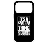 Carcasa para iPhone 17 Pro It's A Zahra Thing You Wouldn't Understand First Name