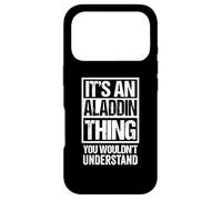 Carcasa para iPhone 17 Pro It's An Aladdin Thing You Wouldn't Understand First Name