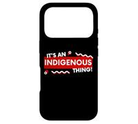 Carcasa para iPhone 17 Pro It's an Indigenous Thing History First Peoples Native Lands