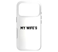 Carcasa para iPhone 17 Pro It's Not Easy Being My Wife'S Arm Candy Funny Design