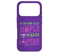 Carcasa para iPhone 17 Pro Je Suis UNE Fille Simple J'aime La Chasse et L'Apéro Cadeau