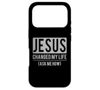 Carcasa para iPhone 17 Pro Jesus Changed My Life Ask Me How Jesus T-Shirt