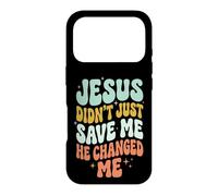 Carcasa para iPhone 17 Pro Jesus Didn'T Just Save Me He Changed Me
