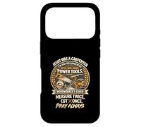 Carcasa para iPhone 17 Pro Jesus Was Carpenter Woodworker Creed Medida Dos Veces CT Una Vez