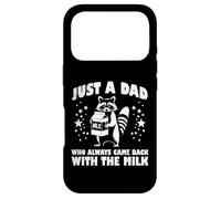 Carcasa para iPhone 17 Pro Just Dad Came Back Milk Día del Padre Mapache Papa Hombres