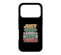 Carcasa para iPhone 17 Pro Just Dad Doing Dad Things
