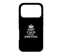 Carcasa para iPhone 17 Pro Keep Calm and Go Sprint/Funny Athletics Sprinter Design