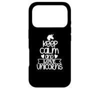 Carcasa para iPhone 17 Pro Keep Calm and Love Unicorns, Divertido Amante de los Unicornios