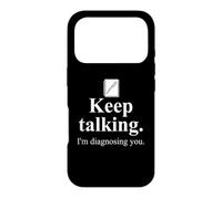 Carcasa para iPhone 17 Pro Keep Talking I'm Diagnosing You Notebook Therapist Coworkers