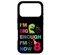 Carcasa para iPhone 17 Pro Kids I'm Big Enough I'm 8 Now, Happy Birthday 8 Years Old