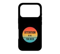 Carcasa para iPhone 17 Pro La atención es Todo lo Que Necesitas