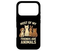 Carcasa para iPhone 17 Pro La mayoría de mis Amigos Son Animales Gracioso Naturaleza dueño de Mascota