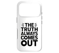 Carcasa para iPhone 17 Pro La Verdad Siempre Sale Tramposo Tramposo Corazón Rompiendo