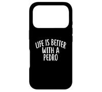 Carcasa para iPhone 17 Pro La Vida es Mejor con un Pedro Camiseta con Nombre Divertido Pedro