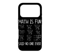 Carcasa para iPhone 17 Pro Las matemáticas Son Divertidas Dijo Que Nadie Nunca es Divertido Profesor de cálculo de matemáticas