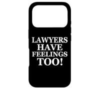 Carcasa para iPhone 17 Pro Lawyers Have Feelings Too! Funny Gift For Attorney Lawyer
