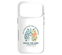 Carcasa para iPhone 17 Pro Let Everything That Has Breath Praise The Lord Psalms 150:6