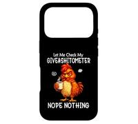 Carcasa para iPhone 17 Pro Let Me Check My Giveashitometer Funny Grumpy Chicken Coffee