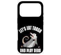 Carcasa para iPhone 17 Pro Let's Eat Trash and Play Dead Opossum