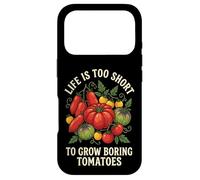 Carcasa para iPhone 17 Pro Life Is Too Short To Grow Boring Tomatoes