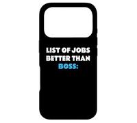 Carcasa para iPhone 17 Pro List of Jobs Better Than Boss Jefe Patrón