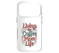 Carcasa para iPhone 17 Pro Living The Coffee Mom Life Cafeína Amante Corazones