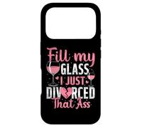 Carcasa para iPhone 17 Pro Llena mi Vaso, Acabo de divorciarme, Divertida Fiesta de Divorcio para Mujeres