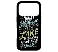 Carcasa para iPhone 17 Pro Lo Que Sucede en el Lago se ríe Todo el año Lake Bum