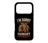 Carcasa para iPhone 17 Pro Lo Siento por lo Que he Dicho Cuando tenía Hambre y Estaba Cansado Gracioso